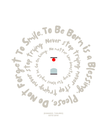 Tanjiro Do Not Forget to Smile Tee