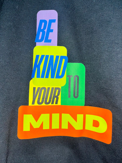 Be Kind to Your Mind