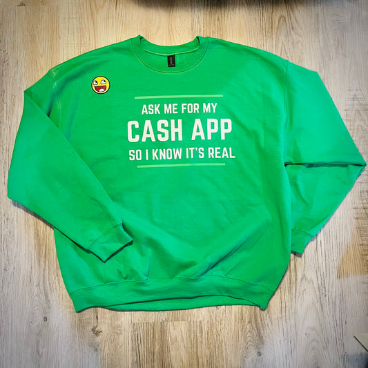 Cash App Sweatshirt