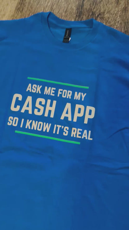 Cash App Me T-Shirt